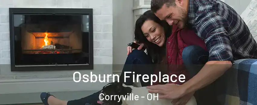 Osburn Fireplace Corryville - OH