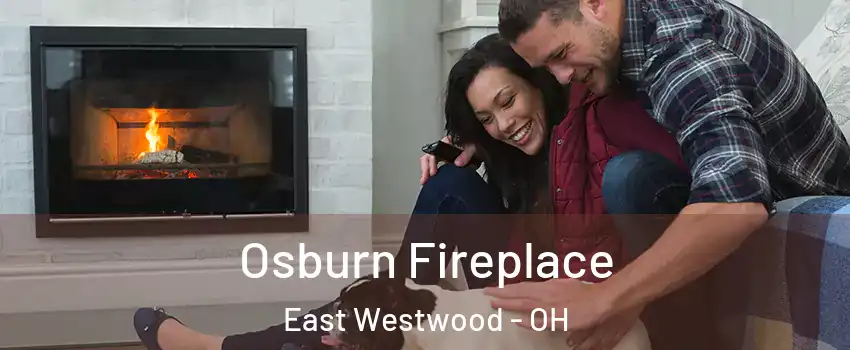 Osburn Fireplace East Westwood - OH