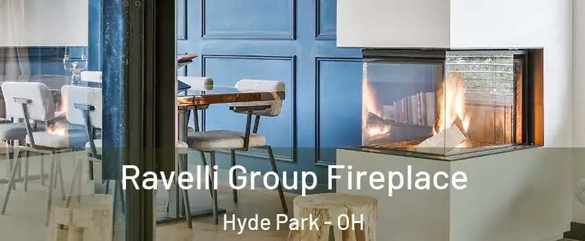 Ravelli Group Fireplace Hyde Park - OH