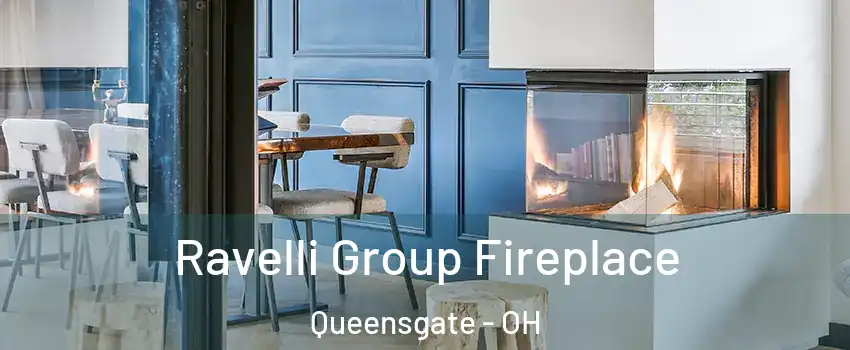 Ravelli Group Fireplace Queensgate - OH