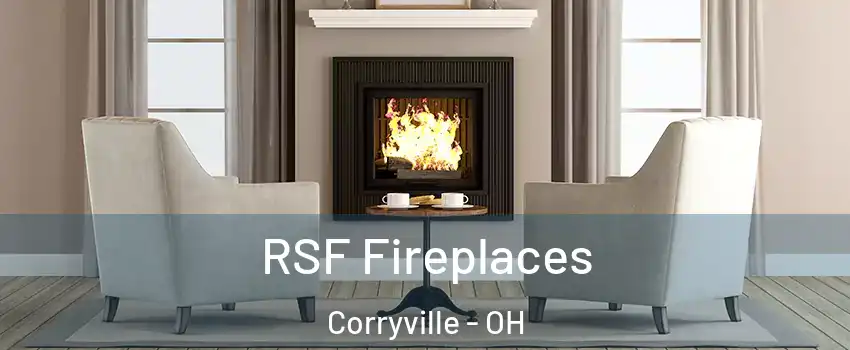 RSF Fireplaces Corryville - OH