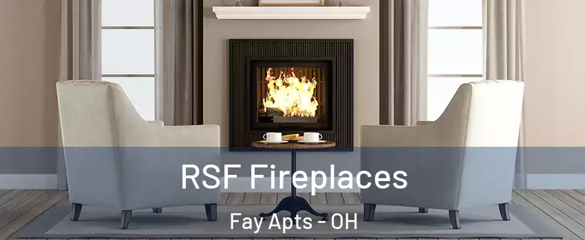 RSF Fireplaces Fay Apts - OH