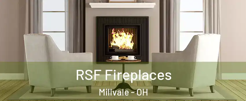 RSF Fireplaces Millvale - OH