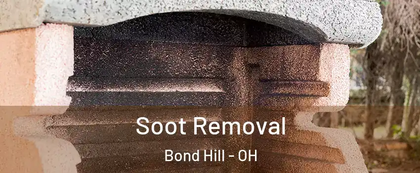 Soot Removal Bond Hill - OH