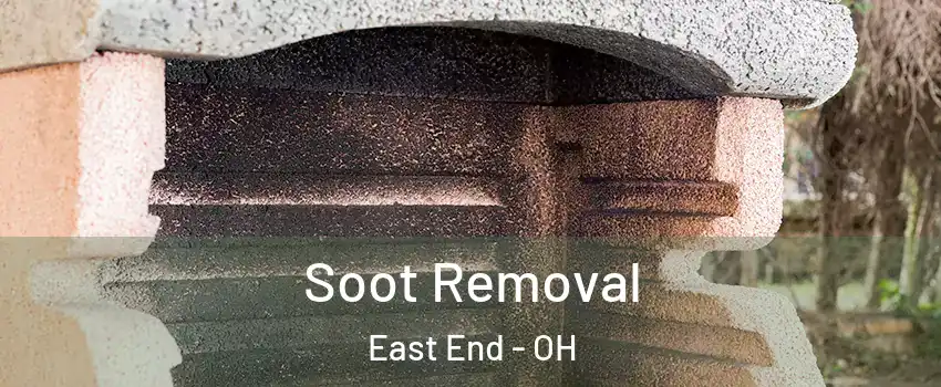 Soot Removal East End - OH