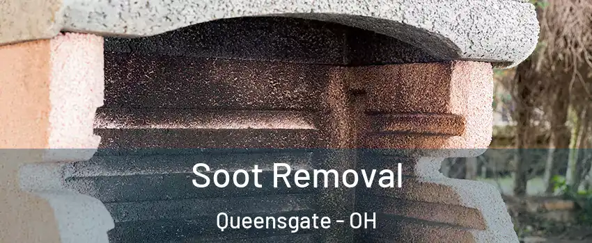 Soot Removal Queensgate - OH