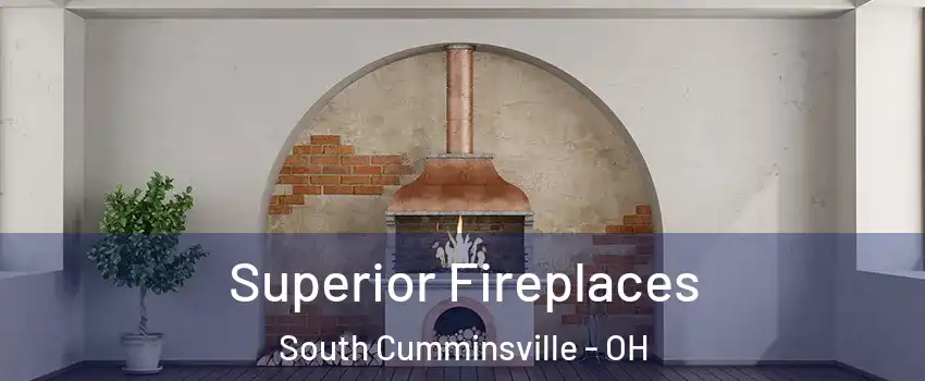 Superior Fireplaces South Cumminsville - OH