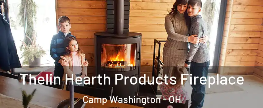 Thelin Hearth Products Fireplace Camp Washington - OH