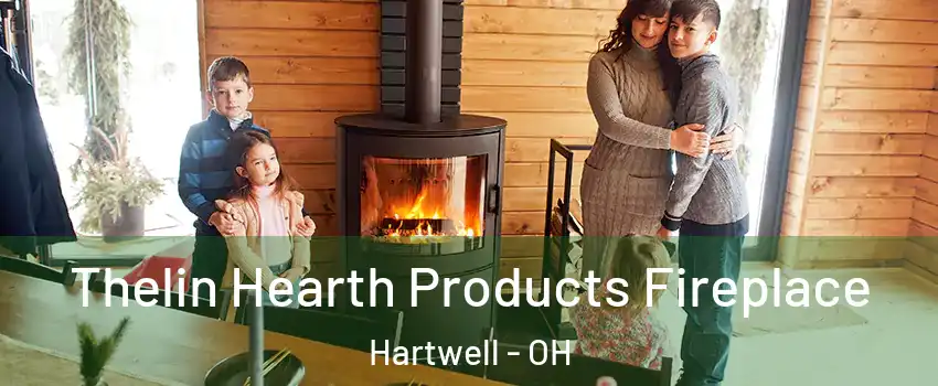 Thelin Hearth Products Fireplace Hartwell - OH