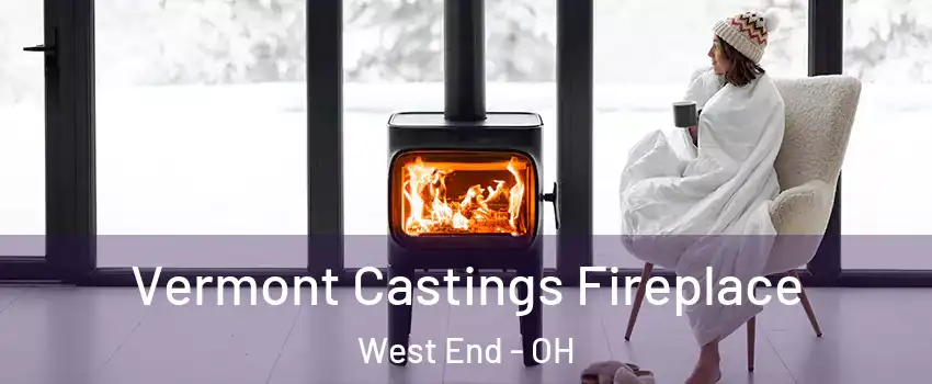 Vermont Castings Fireplace West End - OH